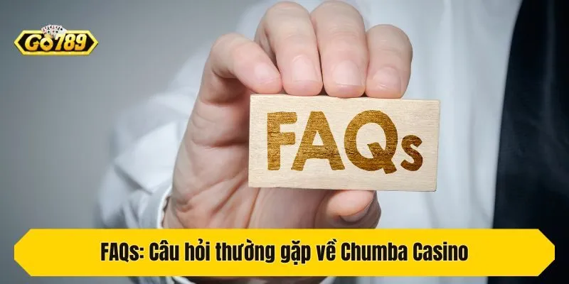 FAQs: Câu hỏi thường gặp về Chumba Casino