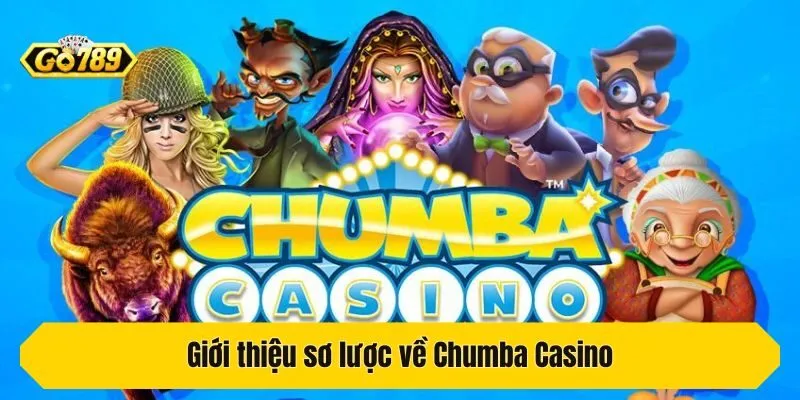 Giới thiệu sơ lược về Chumba Casino