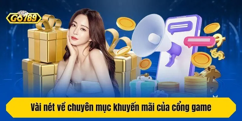 Vài nét về chuyên mục khuyến mãi của cổng game